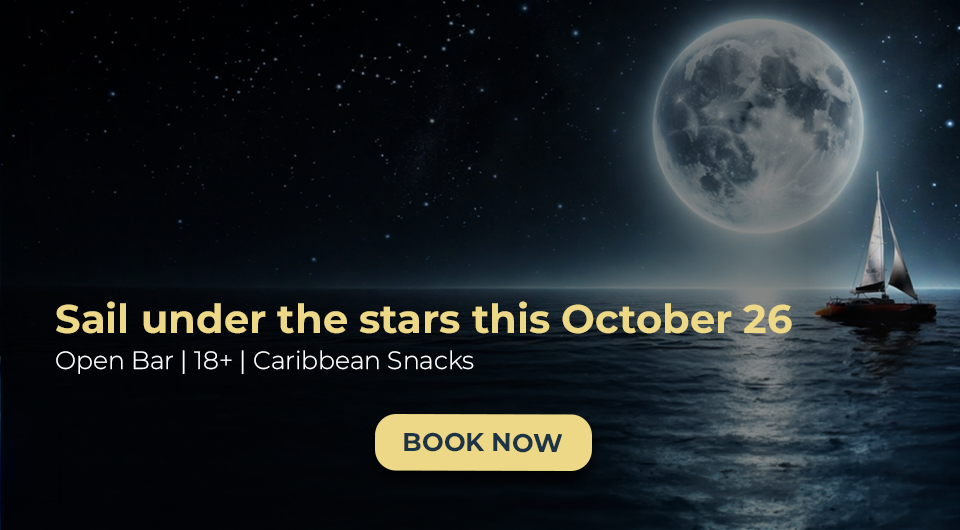 Sailboat on moonlit ocean with event details: Sail under the stars, October 26. Open bar, 18+, Caribbean snacks.